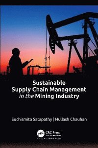 bokomslag Sustainable Supply Chain Management in the Mining Industry
