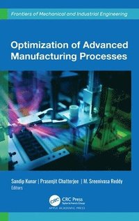 bokomslag Optimization of Advanced Manufacturing Processes