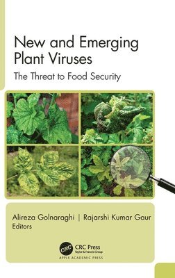 Alireza Golnaraghi, Rajarshi Kumar Gaur - New and Emerging Plant Viruses, Inbunden