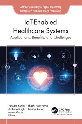 bokomslag IoT-Enabled Healthcare Systems