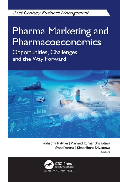 Rishabha Malviya, Pramod Kumar Srivastava, Swati Verma, Shashikant Srivastava - Pharma Marketing and Pharmacoeconomics, Inbunden