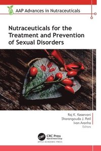 bokomslag Nutraceuticals for the Treatment and Prevention of Sexual Disorders