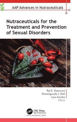 Nutraceuticals for the Treatment and Prevention of Sexual Disorders 1