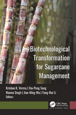 bokomslag Biotechnological Transformation for Sugarcane Management