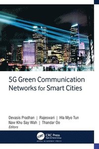 bokomslag 5G Green Communication Networks for Smart Cities