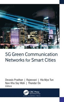 5G Green Communication Networks for Smart Cities 1