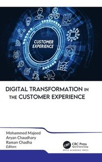 bokomslag Digital Transformation in the Customer Experience