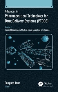 bokomslag Advances in Pharmaceutical Technology for Drug Delivery Systems (PTDDS)