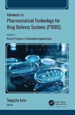 bokomslag Advances in Pharmaceutical Technology for Drug Delivery Systems (PTDDS)