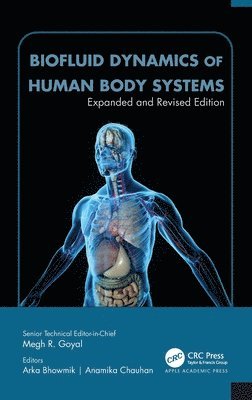 bokomslag Biofluid Dynamics of Human Body Systems