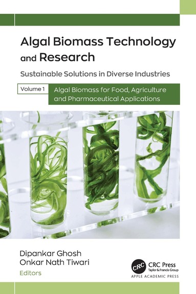 Dipankar Ghosh, Onkar Nath Tiwari - Algal Biomass Technology and Research, Inbunden
