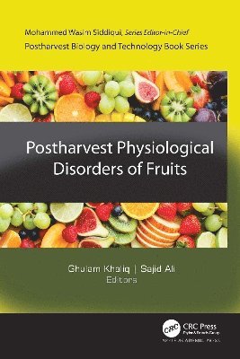 bokomslag Postharvest Physiological Disorders of Fruits