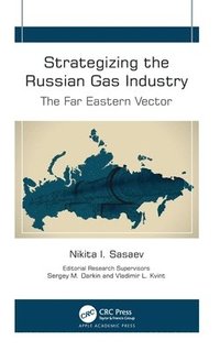 bokomslag Strategizing the Russian Gas Industry