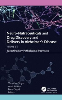 bokomslag Neuro-Nutraceuticals and Drug Discovery and Delivery in Alzheimers Disease