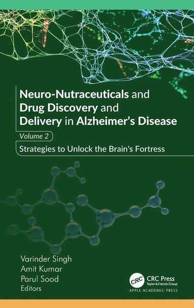 bokomslag Neuro-Nutraceuticals and Drug Discovery and Delivery in Alzheimer's Disease