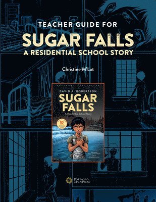 Teacher Guide for Sugar Falls 1