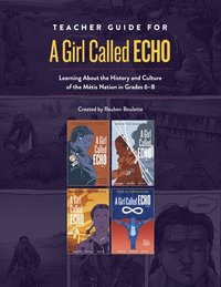 bokomslag Teacher Guide for A Girl Called Echo