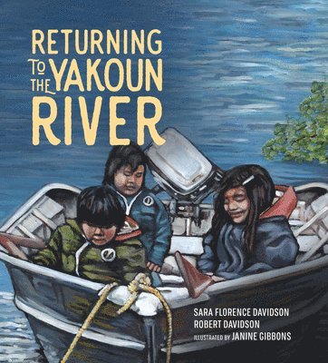 bokomslag Returning to the Yakoun River