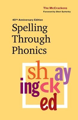 bokomslag Spelling Through Phonics