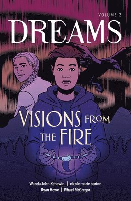 Visions from the Fire 1