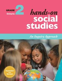 bokomslag Hands-On Social Studies for Ontario, Grade 2: An Inquiry Approach