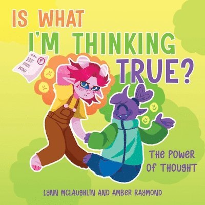 Lynn McLaughlin, Amber Raymond, LYNN MCLAUGHLIN, Lynn Mclaughlin - Is What I'm Thinking True? (The Power of Thought), Häftad