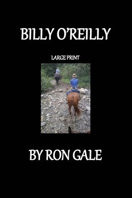 Ron Gale - Billy O'Reilly Large Print, Häftad