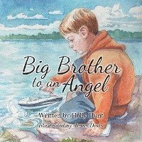 Big Brother to an Angel 1