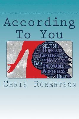 bokomslag Robertson, C: ACCORDING TO YOU
