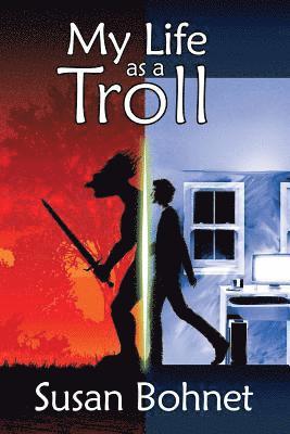 Susan Bohnet - My Life as a Troll: A Lavascape Adventure, Häftad