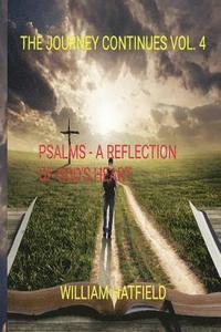 bokomslag The Journey Continues Vol 4: Psalms: A reflection of God's Heart