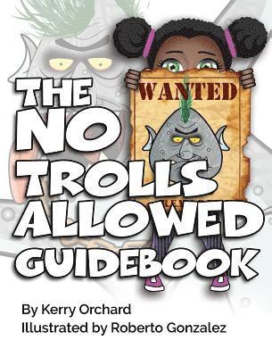 No Trolls Allowed Guidebook