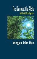 Yongjea John Han - The Qs about the AIists: Artificial Intelligence, Häftad