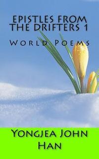 bokomslag Epistles from the Drifters 1: World Poems