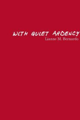 With Quiet Ardency 1