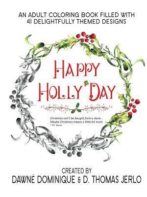 Happy Holly'Day Adult Coloring Book 1