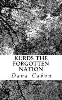 bokomslag Kurds The Forgotten Nation