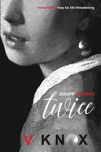 bokomslag Disapp'earring Twice