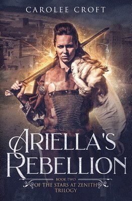 Ariella's Rebellion 1