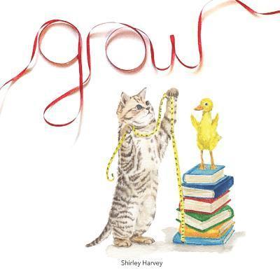 Grow: How to do well in life while embracing your inner child 1