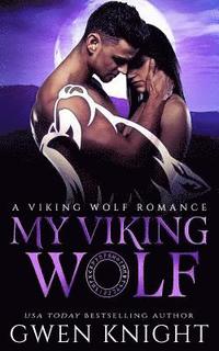 bokomslag My Viking Wolf
