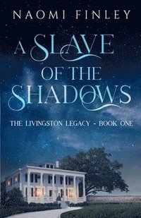 bokomslag Slave of the Shadows