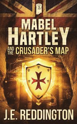 Mabel Hartley and the Crusader's Map