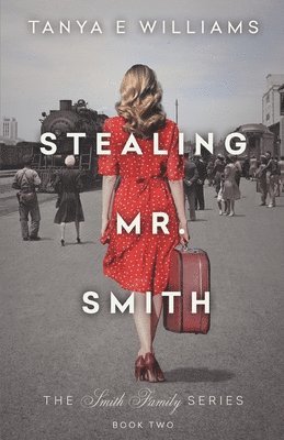 Tanya E Williams, Tanya E. Williams - Stealing Mr. Smith, Häftad