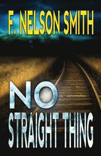 bokomslag No Straight Thing