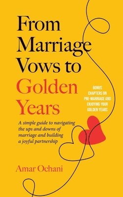 bokomslag From Marriage Vows to Golden Years