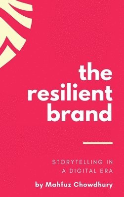 bokomslag The Resilient Brand