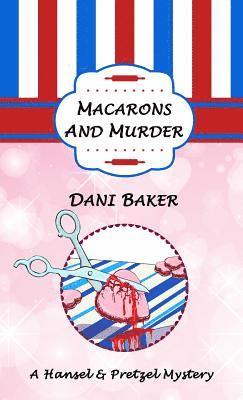 bokomslag Macarons and Murder