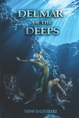 Delmar of the Deeps 1