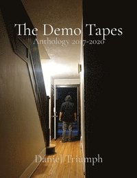 bokomslag The Demo Tapes